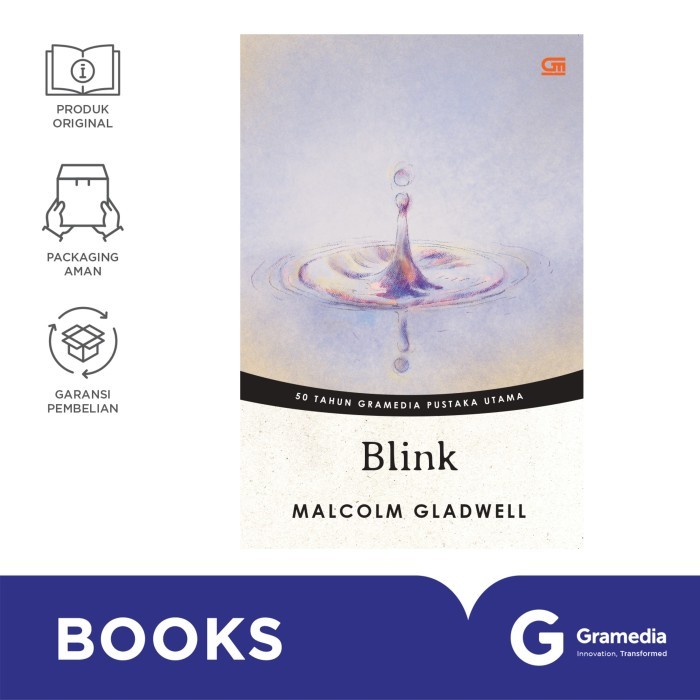 

Buku Blink (Malcolm Gladwell) (Edisi 50 Tahun GPU)