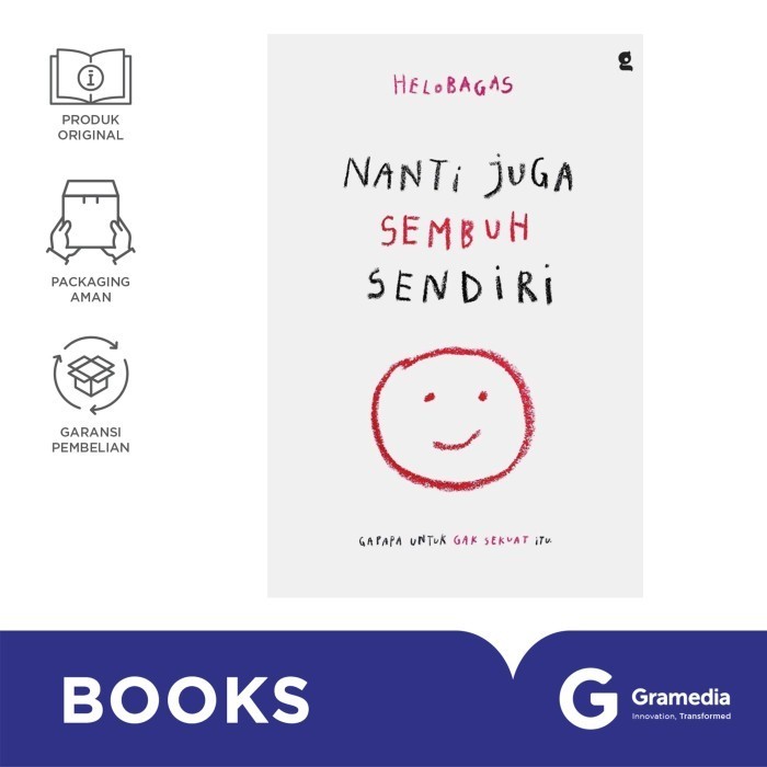 

Buku Nanti Juga Sembuh Sendiri