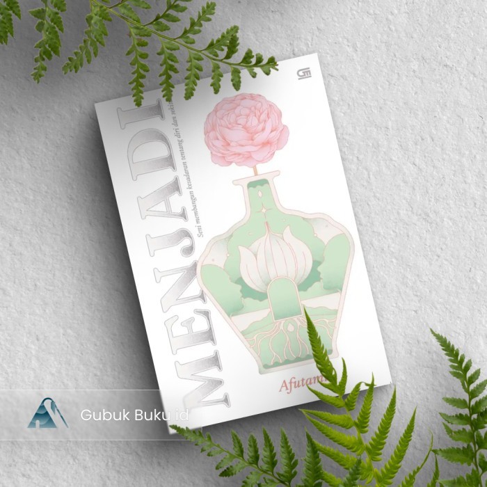 

Buku Menjadi - Afutami (ORIGINAL)