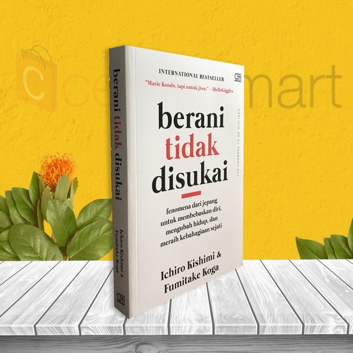 

BUKU MOTIVASI: BERANI TIDAK DISUKAI ORIGINAL