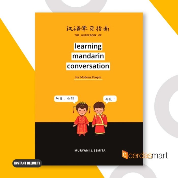 

The Guide Book of Learning Mandarin Conversation for Modern People