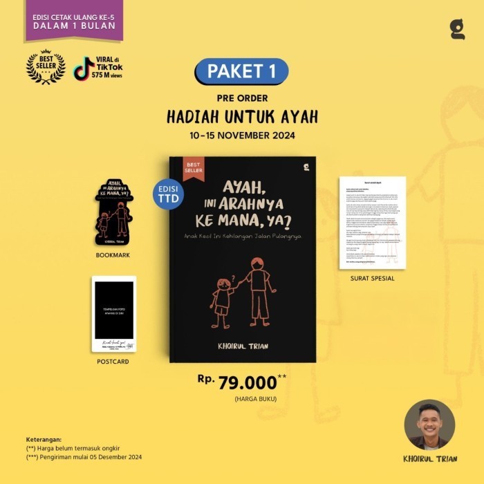 

Buku Ayah, Ini Arahnya Kemana Ya + Buku Anak Kecil Yang Kehilangan Pundaknya - Khoirul Trian -