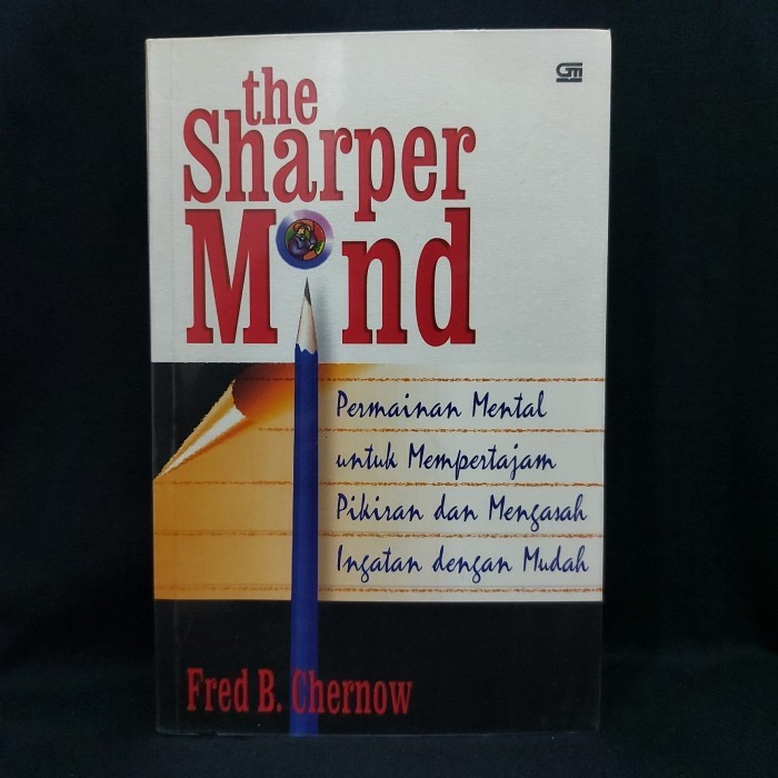 

Buku The Sharper Mind by Fred B. Chernow