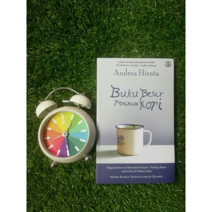

Buku Besar Peminum Kopi : Original Story Andrea Hirata