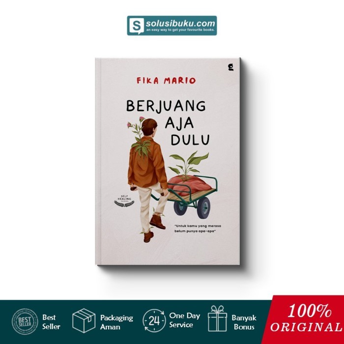 

Buku Berjuang Aja Dulu (Gradien Mediatama)