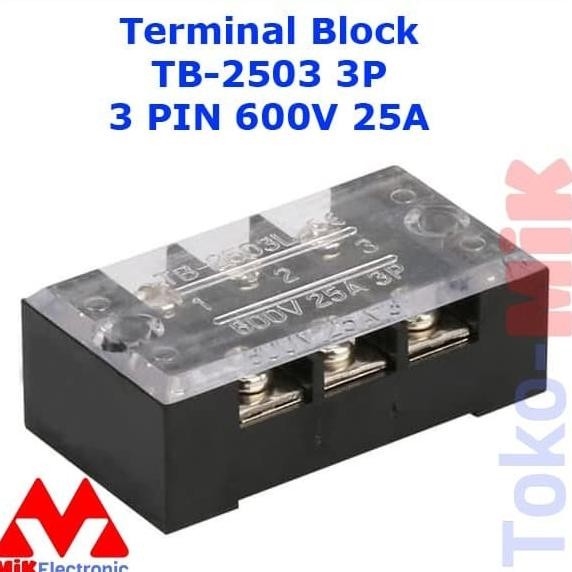Diskon TB-2503 TERMINAL BLOCK BLOK 3 KABEL 3 PIN 3P SEKRUP 4MM TB2503 25A tokmi99 Ayo Beli