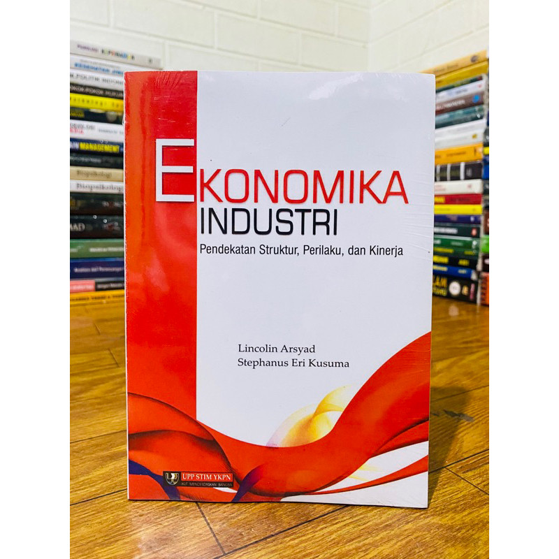 

BUKU EKONOMIKA INDUSTRI LINCOLIN ARSYAD