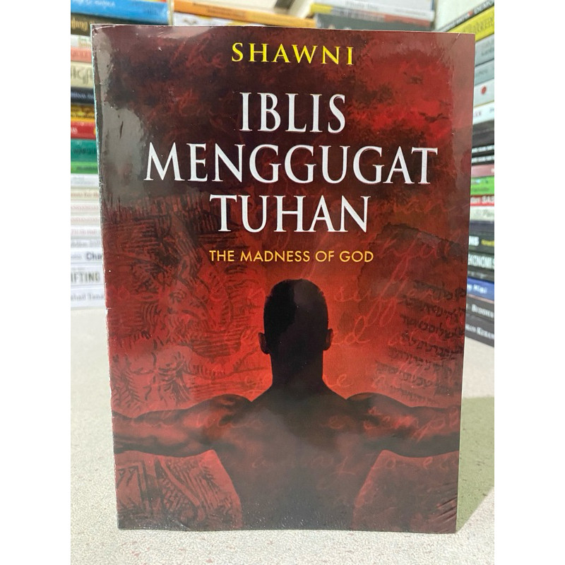 

T.B.S.I. Buku Iblis Menggugat Tuhan - Shawni