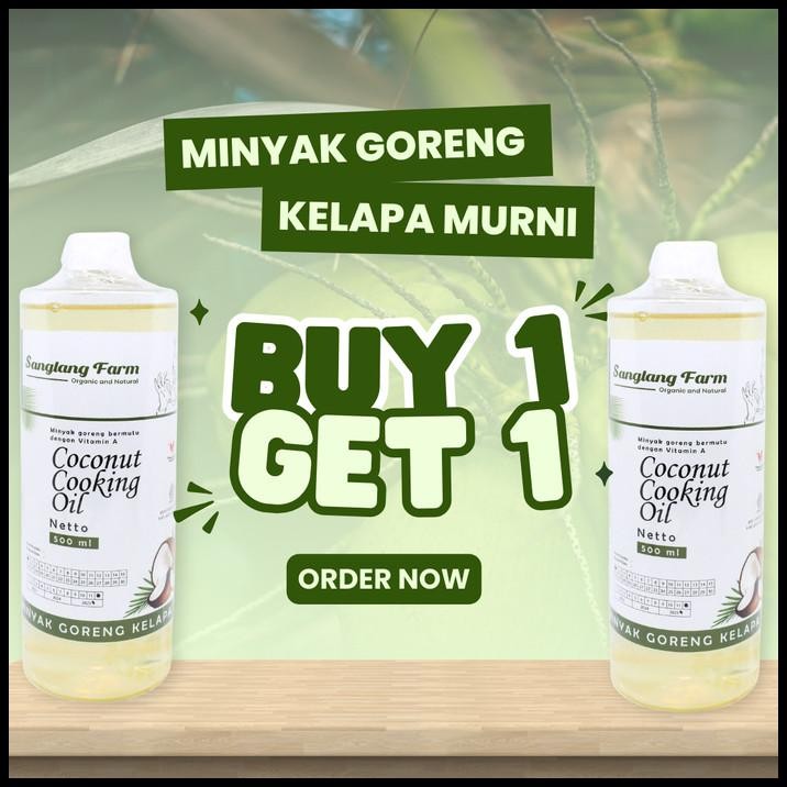 

Coconut Cooking Oil (Cco) Premium Minyak Goreng Kelapa Murni Klentik 500 Ml Sanglang Farm