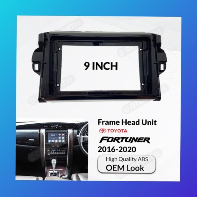 Frame Android FORTUNER Head Unit 9 inch