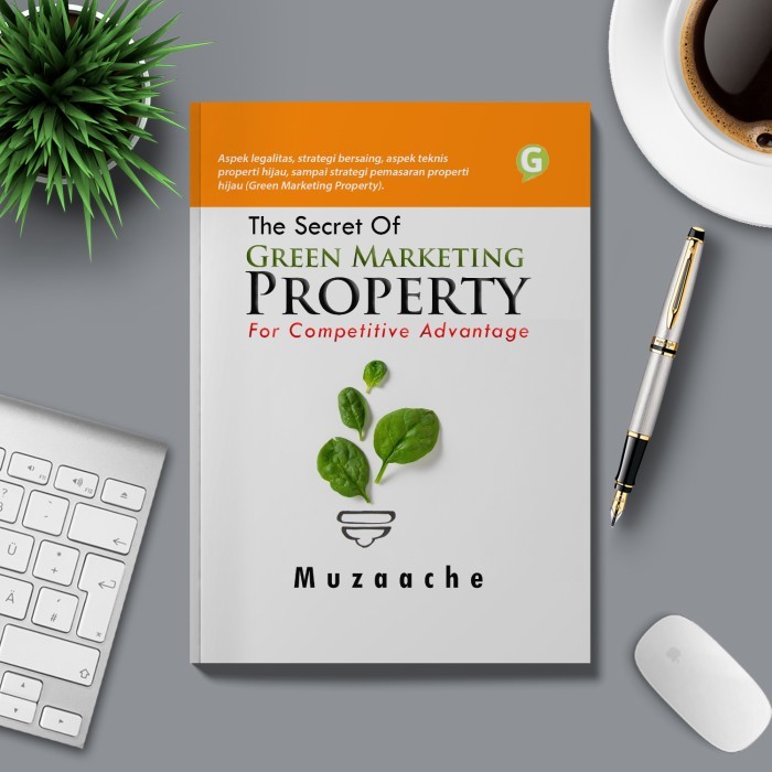 

The Secret Of Green Marketing Property For Competitive Advantage