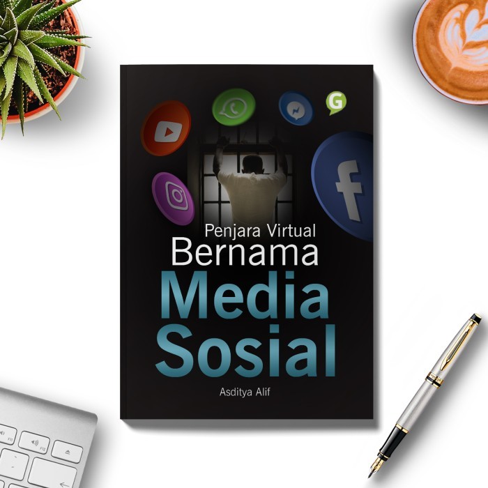 

Buku Ilmu Sosial Penjara Virtual Bernama Media Sosial Guepedia