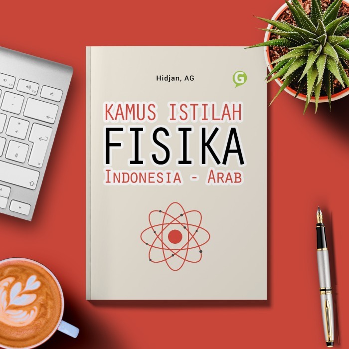

Kamus Istilah Fisika : Indonesia - Arab