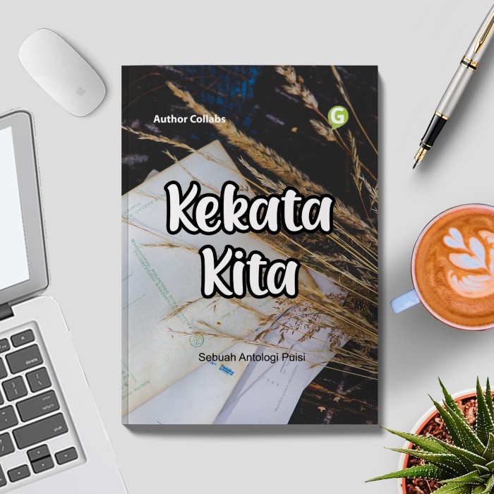 

Kekata Kita (Sebuah Antologi Puisi)