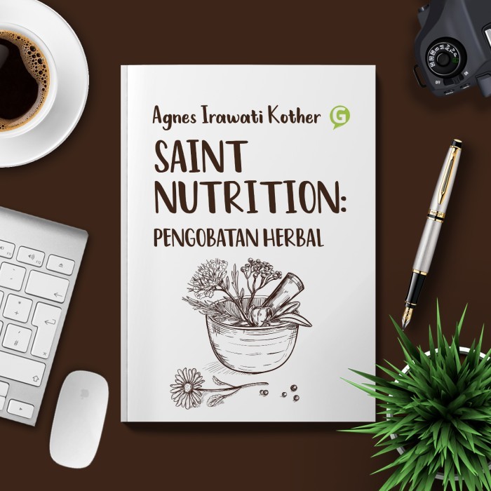 

Saint Nutrition: Pengobatan Herbal