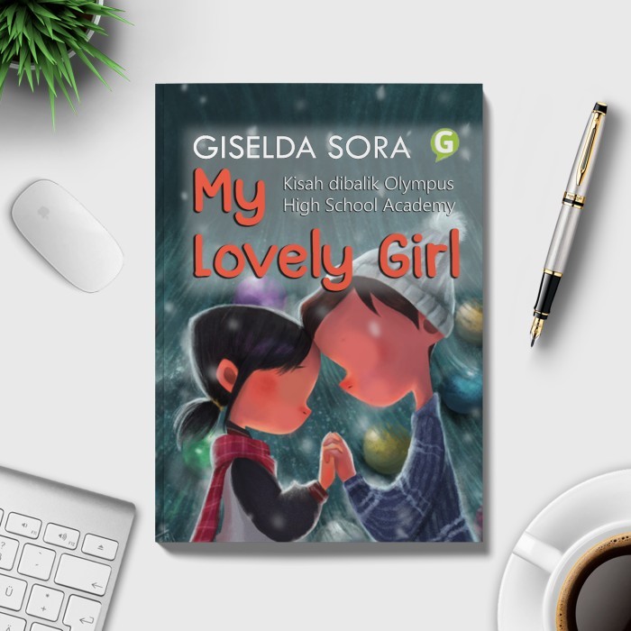 

Buku Novel My Lovely Girl Guepedia