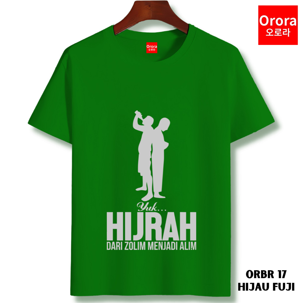Orora Kaos Pria Yuk Hijrah Dari Zolim Menjadi Alim - Baju Atasan Sablon High Quality Pria Wanita Uku