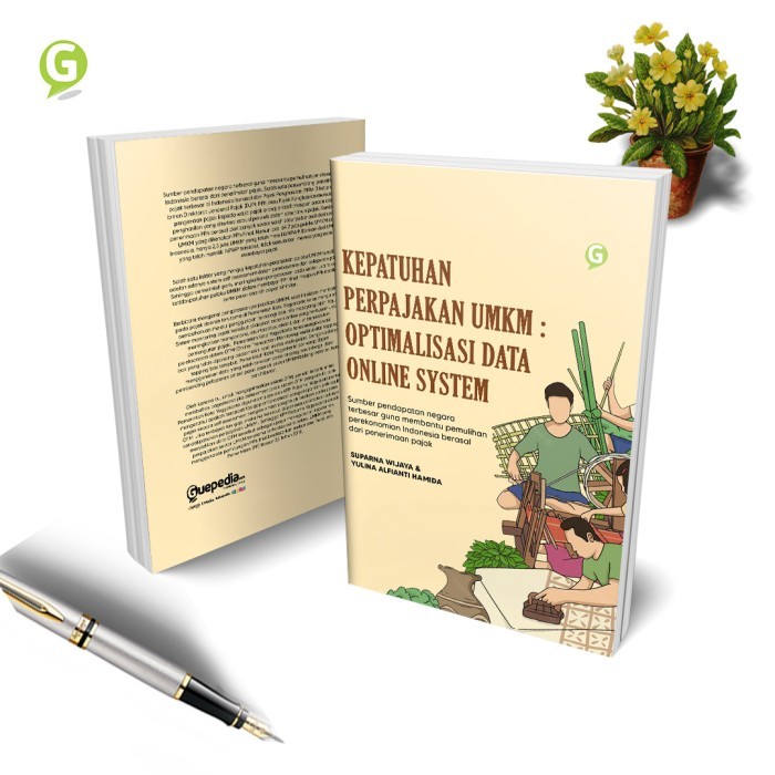 

Kepatuhan Perpajakan Umkm : Optimalisasi Data Online System