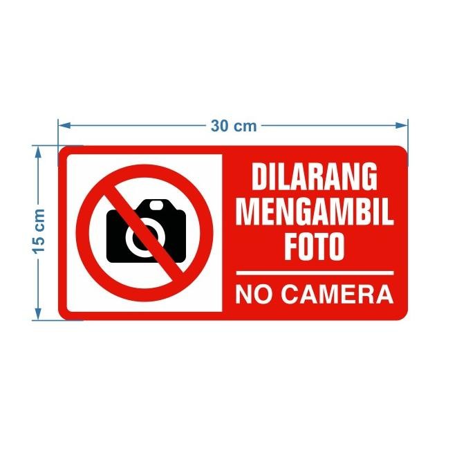 

Rambu Dilarang Mengambil Foto ( No Camera ) 30Cm X 15Cm Akrilik Terlaris