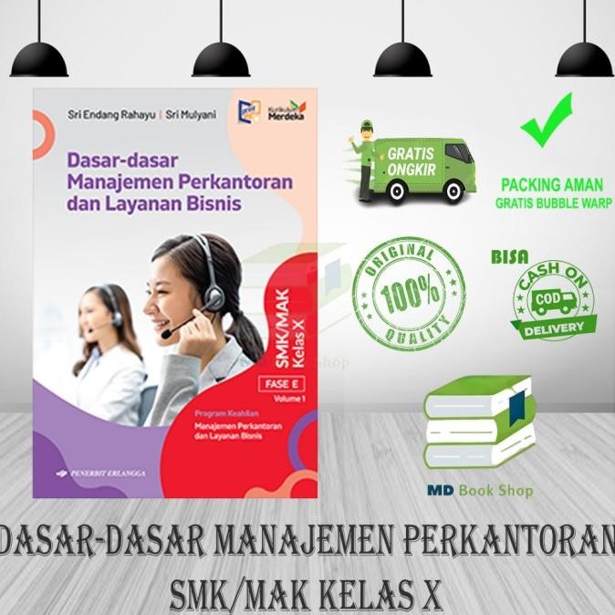 

OBRAL DASAR-DASAR MANAJEMEN PERKANTORAN & LAYANAN BISNIS SMK KLS 10 BERGARANSI