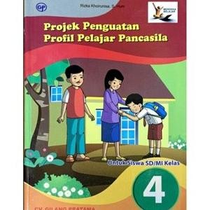 

PROMO Projek Penguatan Profil Pelajar Pancasila P5 Untuk Siswa SD/MI Kelas 4 IV Kurikulum Merdeka PRODUK TERBATAS