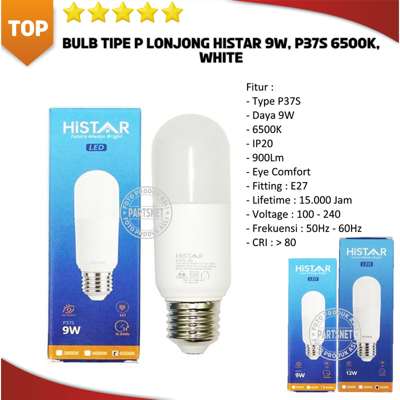 Bohlam Lampu LED HISTAR Tipe P Lonjong Bulb 9W Watt Putih 6500k E27