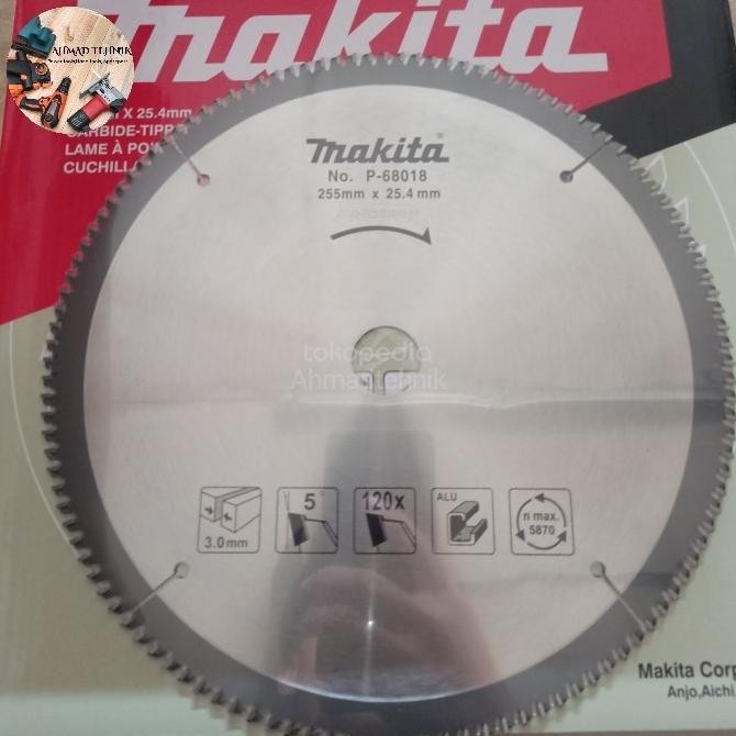 Berkualitas mata pisau potong aluminium MAKITA 10"X120T / Makita T.C.T SAW BLADE