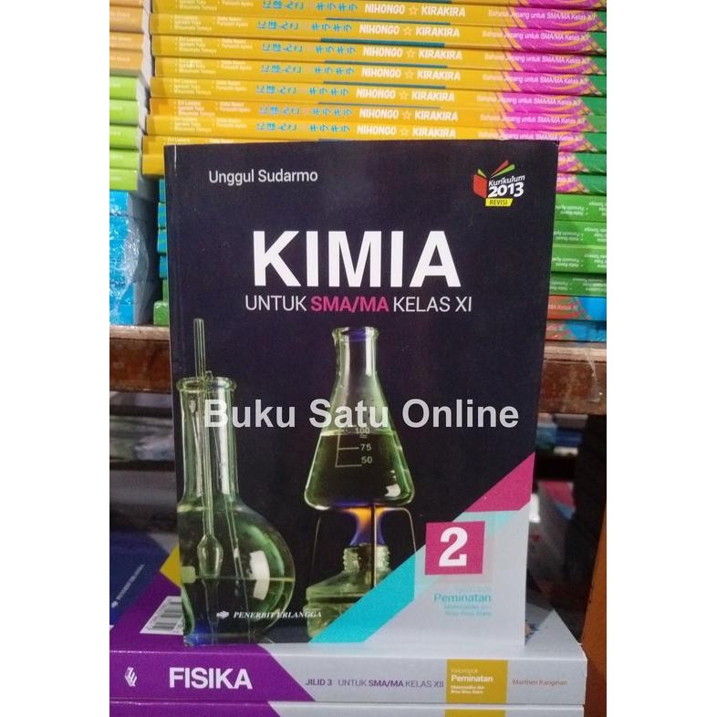 

Kimia XI SMA Kelas 2 Peminatan MTK IPA Erlangga K 2013