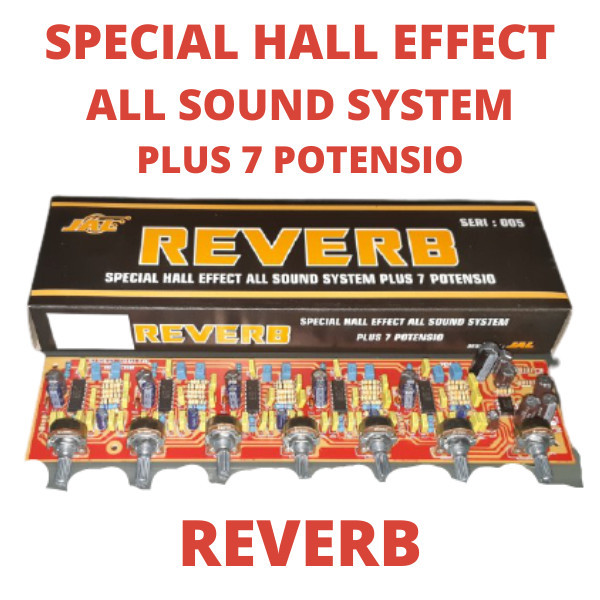 Kit Reverb 7 Potensio Echo Ecko Eko Ekho Refeb Reveb Efek Suara Vokal