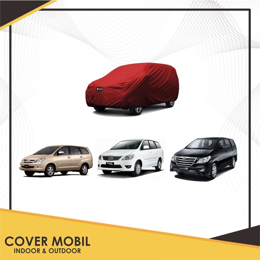 Sarung Mobil Inova Cover Mobil Innova Lama Cover Inova Waterproof Cover Inova Outdoor Cover Toyota I