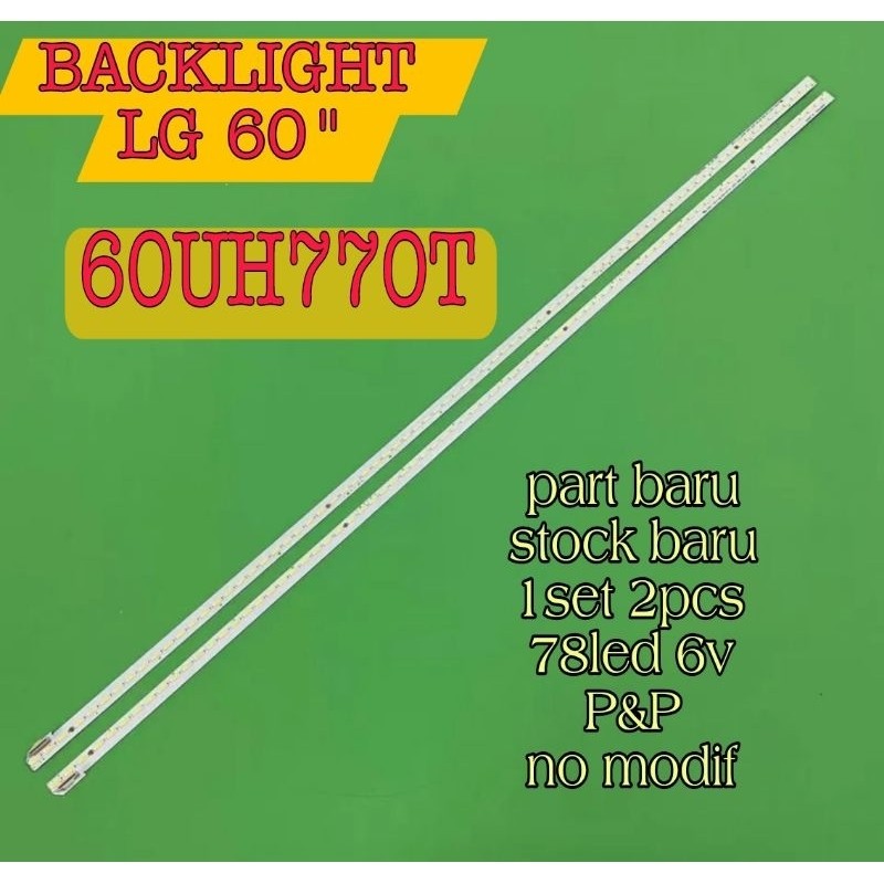 LAMPU LED BL BACKLIGHT TV LG 60UH770T 60UH770