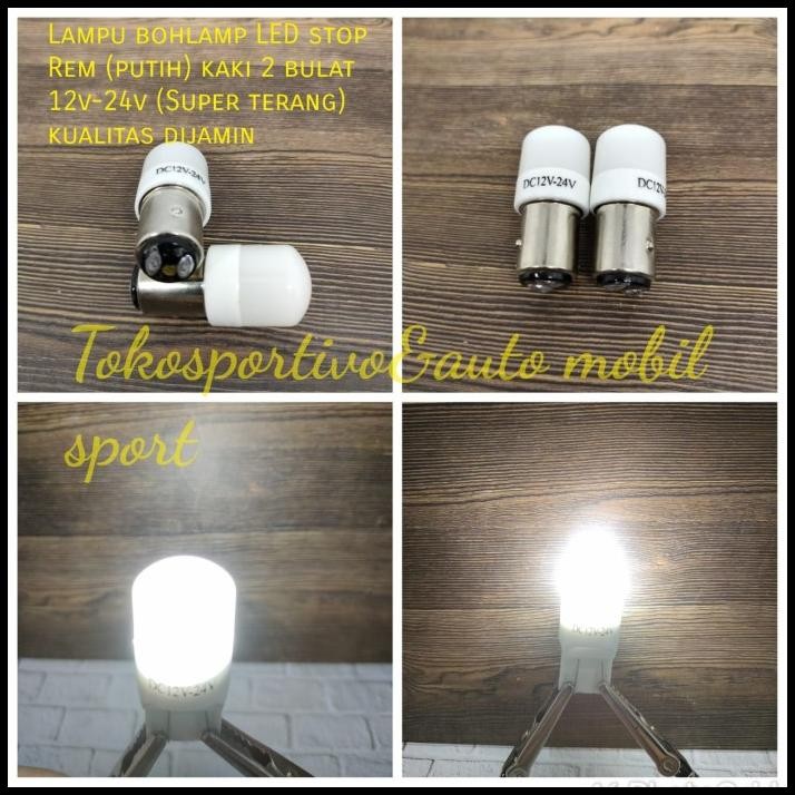 GRATIS ONGKIR LAMPU BOHLAMP LED REM STOP REM KAKI 2 BULAT PUTIH LED 12V-24V MOBIL 