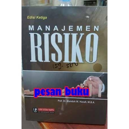 BUKU MANAJEMEN RISIKO EDISI 3 - MAMDUH M.HANAFI