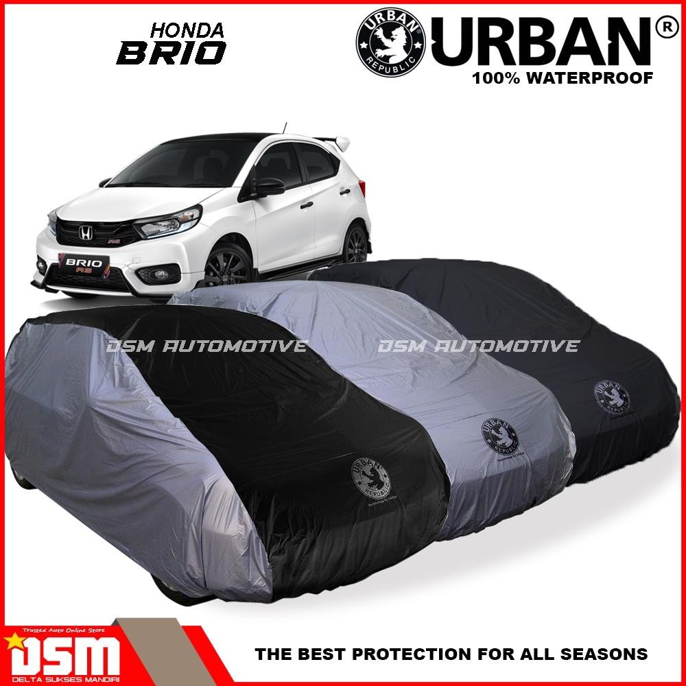 Urban / Cover Mobil Honda Brio 100% Waterproof / Aksesoris Mobil Brio Urbanite / Dsm