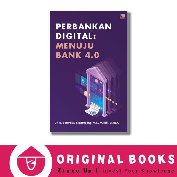 Sale | Ready Buku Perbankan Digital : Menuju Bank 4.0 - Dr. Ir. Batara M. Simatupan
