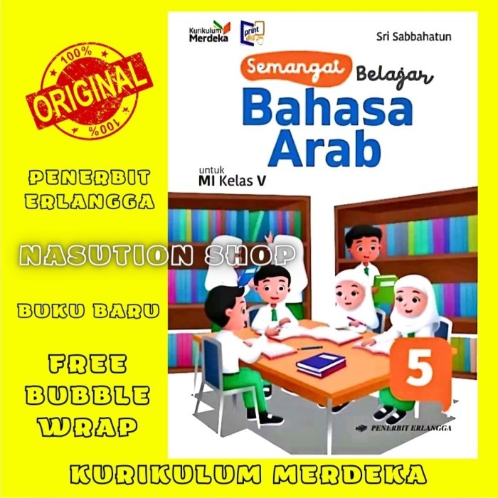 

Buku Semangat Belajar Bahasa Arab Kelas 5 MI Erlangga Kurikulum Merdeka ORI