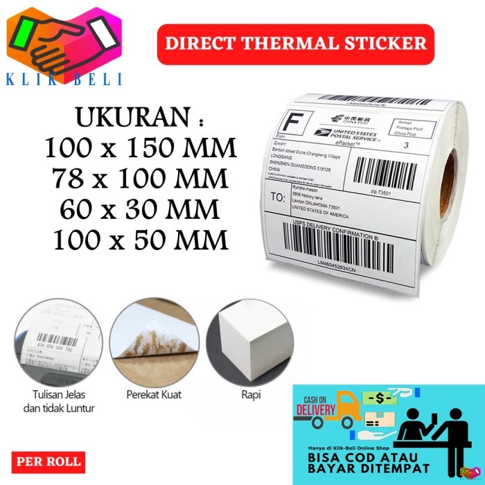 

Kertas Sticker Thermal Label 100x150 / 78x100 / 60x30 / 100x50 mm Isi 500 Pcs Roll Paper Barcode
