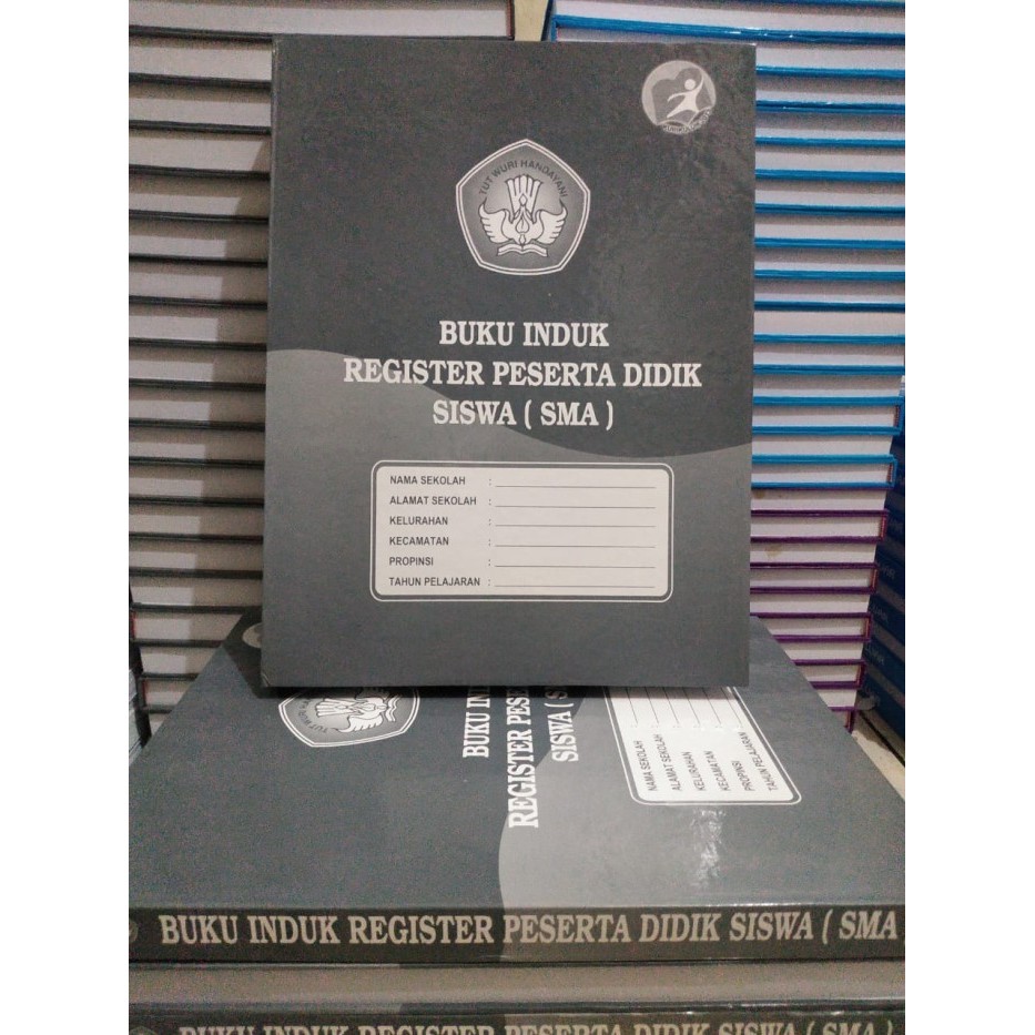 

BERKUALITAS BUKU INDUK REGRISTER PESERTA DIDIK SISWA SMA