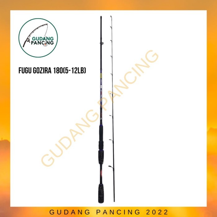 AJR99 ROD / JORAN PANCING FUGU GOZIRA 150 165 180 5-12LB