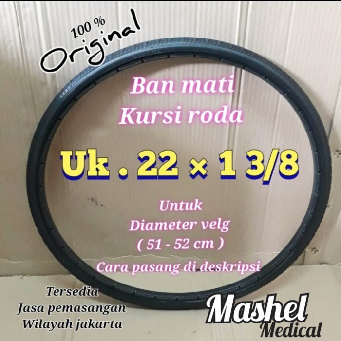 ban mati kursi roda 22 x 1 3/8 sperpat kursi roda