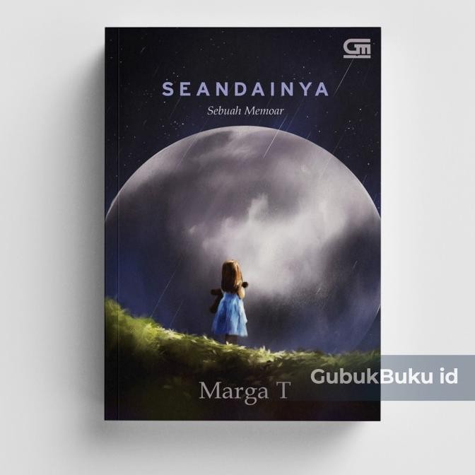 

New (GRAMEDIA) Buku Seandainya - Marga T