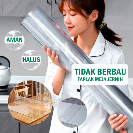 Plastik Alas Meja Premium Plastik Meja Makan Bening Tebal 2Mm Taplak Meja Waterproof Alas Meja Pvc