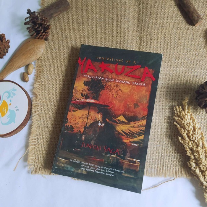 Confession of a Yakuza - Pergulatan Hidup Seorang Yakuza - Junichi Saga | Buku Bekas Original