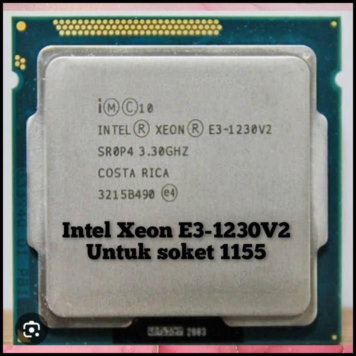 PROCESSOR INTEL XEON E3-1230V2 PROCESSOR XEON E3-1230V2 XEON E3-1230V2