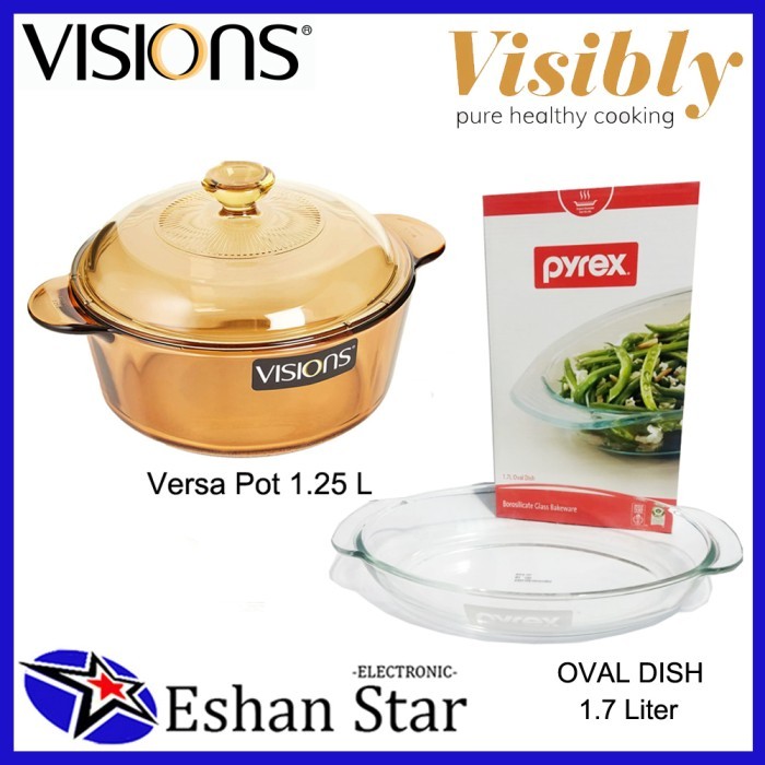 VISIONS Versa Pot Panci kaca 1.25L+Pyrex Oval dish 1.7L