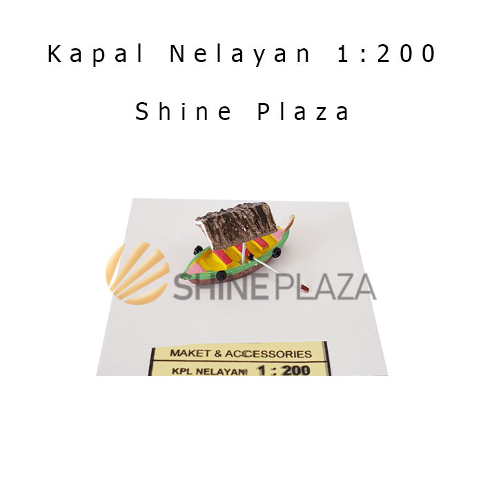 

KAPAL NELAYAN 1:200 - BAHAN MAKET