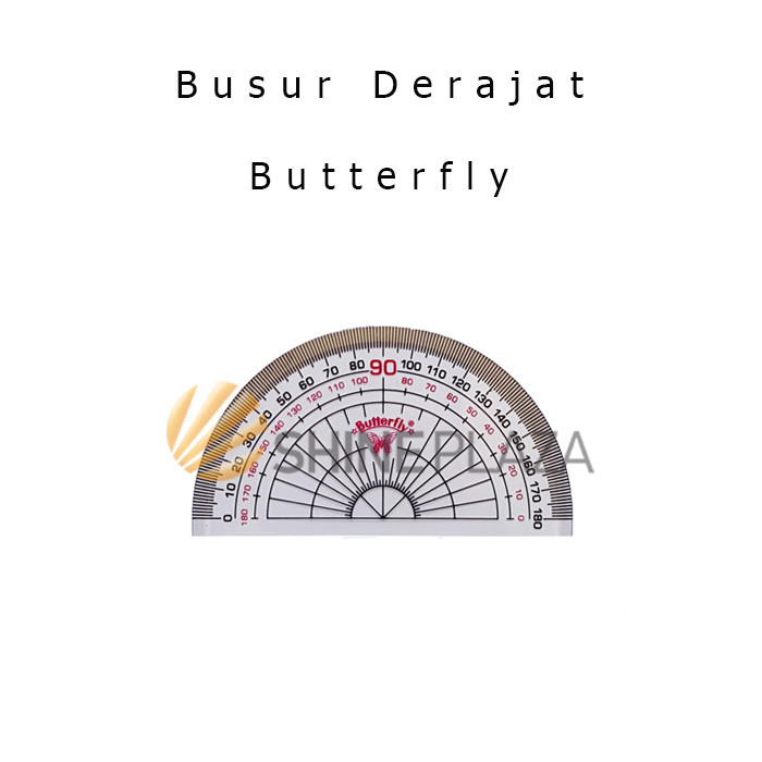 

PENGGARIS BUSUR DERAJAT - PROTRACTOR 180 DERAJAT - BUTTERFLY