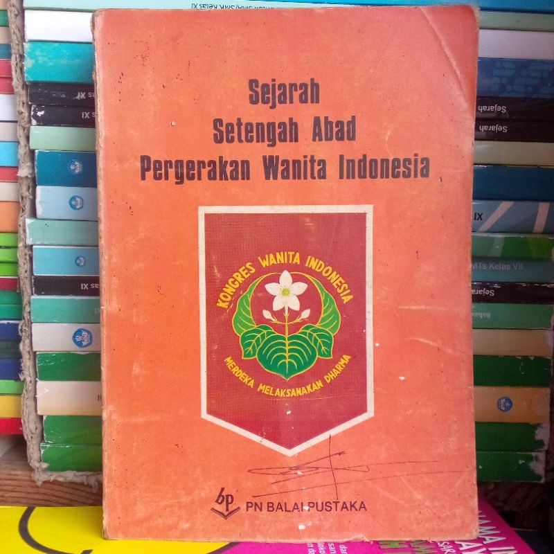 Sejarah Setengah Abad Pergerakan wanita Indonesia