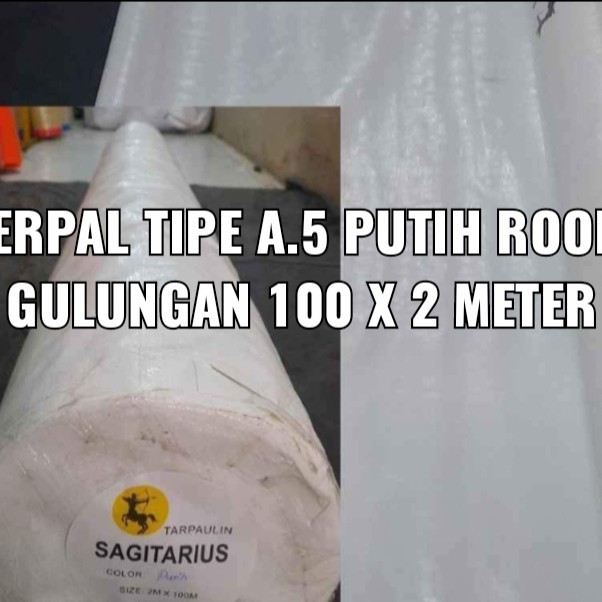 terpal plastik A.5 roll 2x100 meter merk Sagitarius Korea warna putih