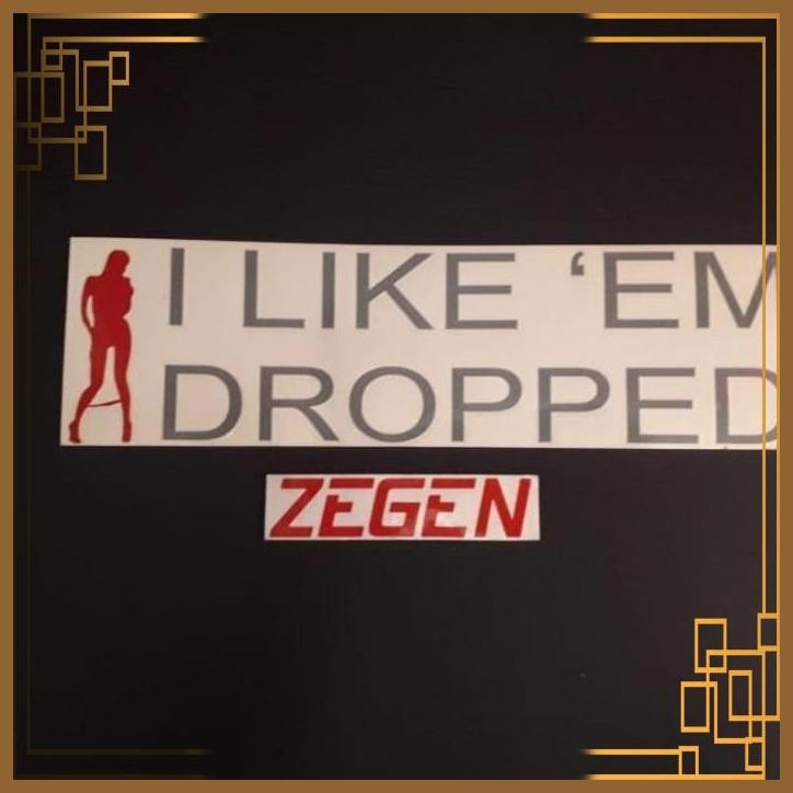 

[ZGA] STICKER STIKER I LIKE EM DROPPED